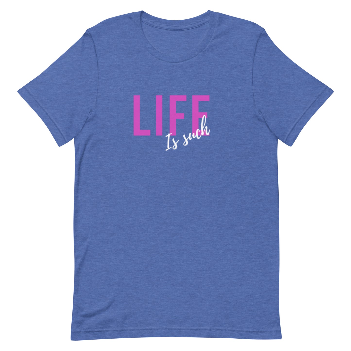 Such Is Life Tee