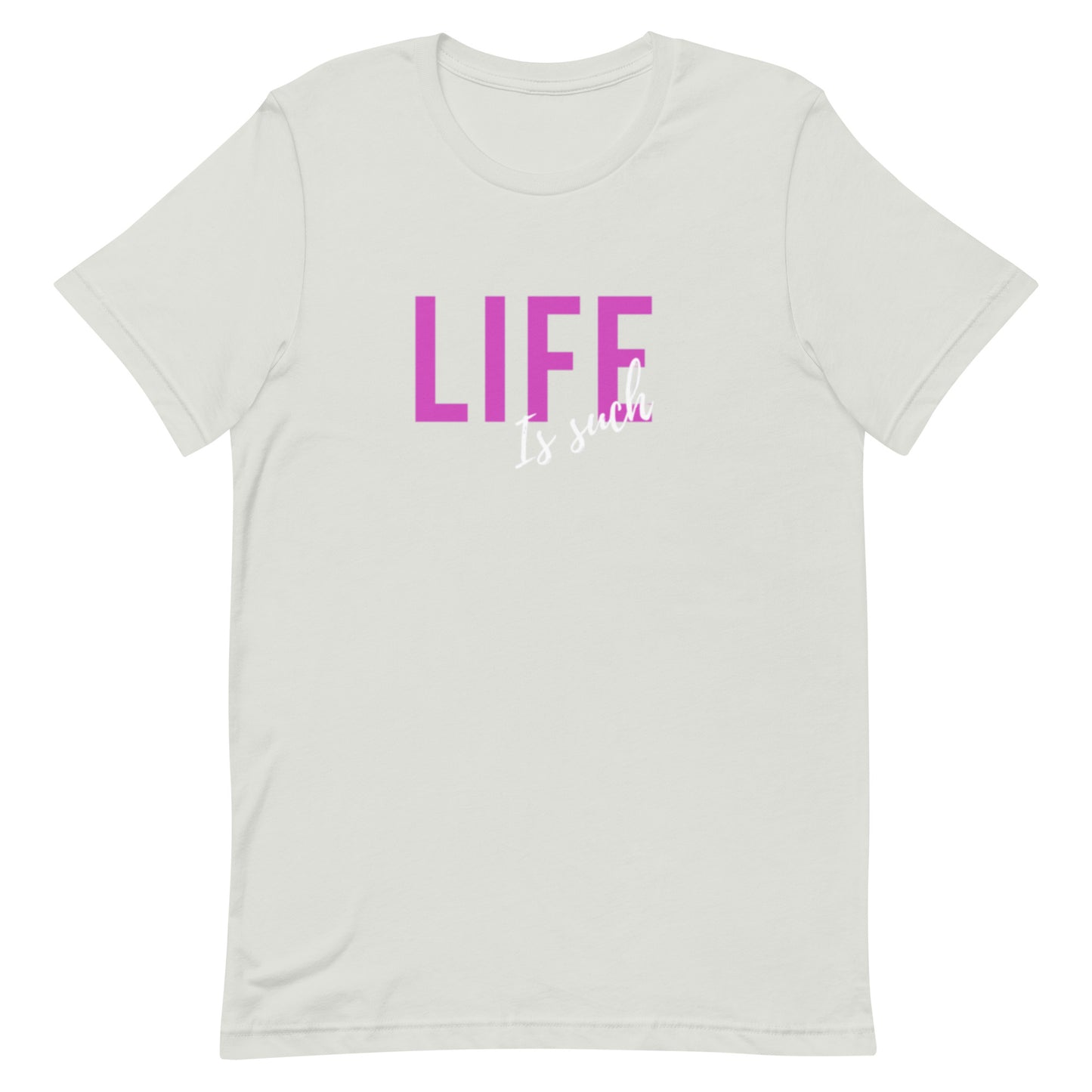 Such Is Life Tee